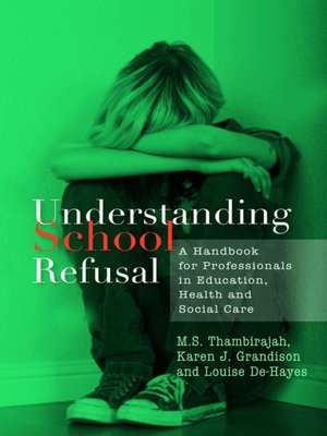 cover image of Understanding School Refusal